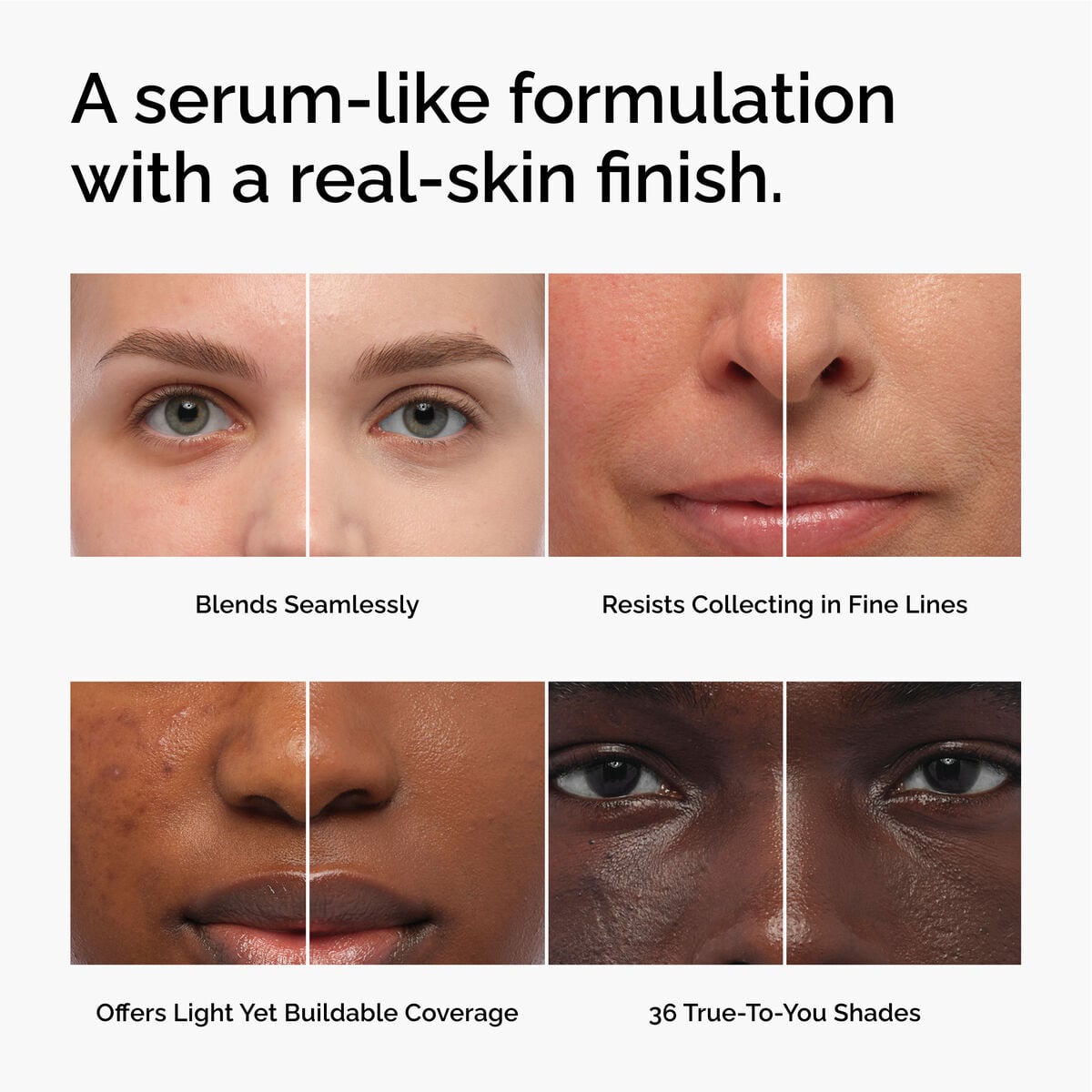 serum-foundation-s1 FY26-D50944-ORD-Web-PDP-Colours-Benefits-1x1-EN.jpg
